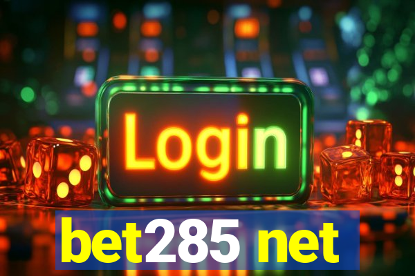 bet285 net